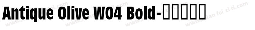 Antique Olive W04 Bold字体转换